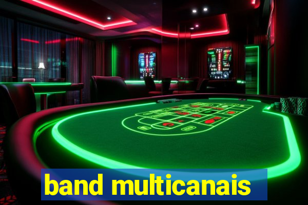 band multicanais